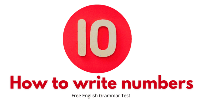 How to Write Numbers (Test 1)