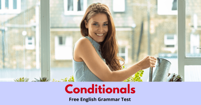 Conditionals Exercise (Free English Tests Online)