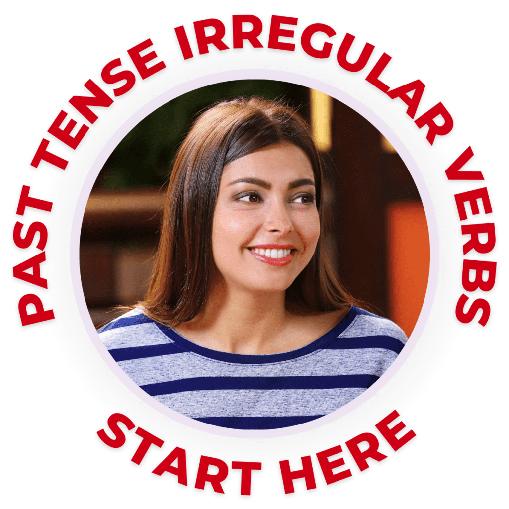 Past Tense Irregular Verbs English Grammar Exercise Free English Test