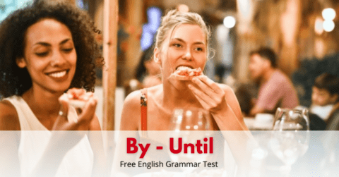 By-Until-test-english-grammar