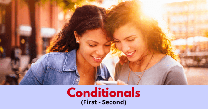 Conditionals Exercise (First Conditional – Second Conditional)